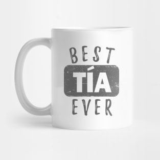 Best Tia Ever Mug